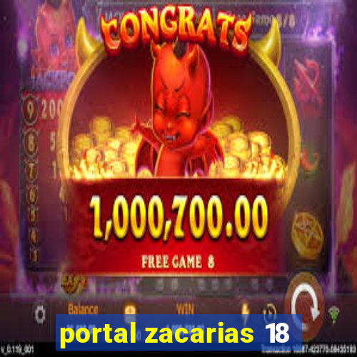 portal zacarias 18